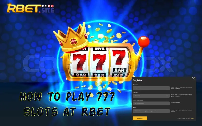 How to play 777 slots at Rbet