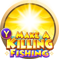 Make a Killing Fishing